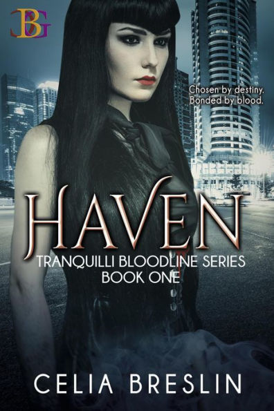 Haven (Tranquilli Bloodline, #1)