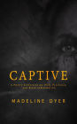 Captive: A Poetry Collection on OCD, Psychosis, and Brain Inflammation