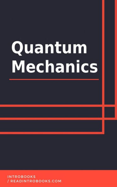 Quantum Mechanics