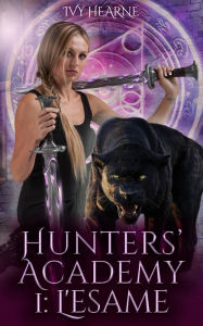 Title: Hunters' Academy - L'esame, Author: Ivy Hearne