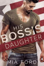 His Boss's Daughter