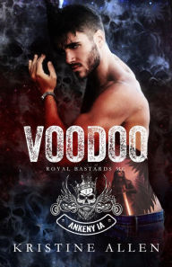 Title: Voodoo (RBMC Ankeny IA), Author: Kristine Allen