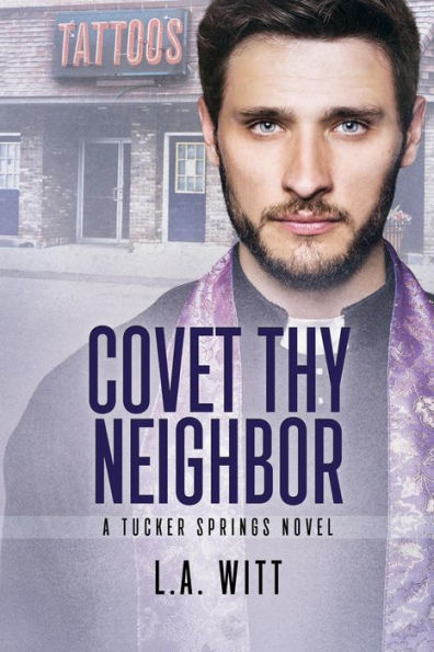 Covet Thy Neighbor (Tucker Springs, #4)