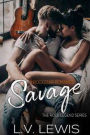 Savage: A Rockstar Romance (The Rock Legend Series, #1)