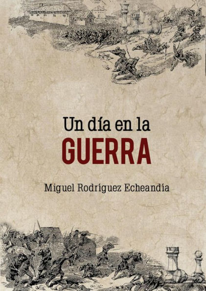 Un día en la guerra