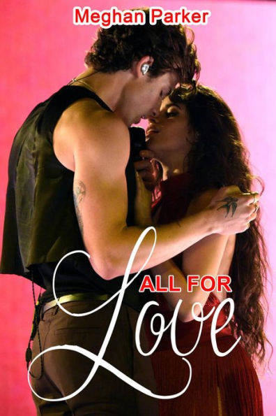 All For Love (Nothing For One Love, #1)