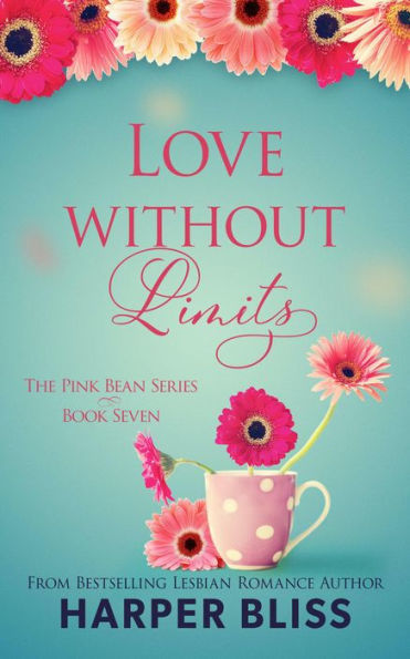 Love without Limits (Pink Bean Series, #7)