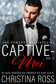 Title: Captive-Moi (Vol. 5), Author: Christina Ross