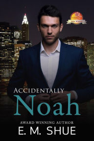 Title: Accidentally Noah (Caine & Graco Saga, #1), Author: E.M. Shue