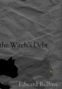 the Witch's Debt (Coal Mountain, #1)