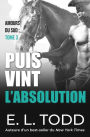 Puis vint l'absolution (Amours du sud, #3)