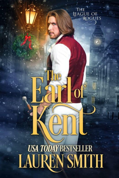 The Earl of Kent (The League of Rogues, #11)