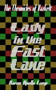 Title: Lady in the Fast Lane, Author: Aaron Apollo Camp