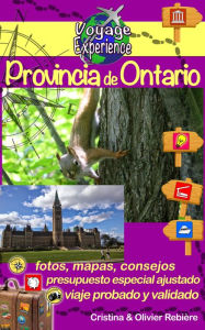 Title: Provincia de Ontario: Toronto, Ottawa, Niagara Falls..., Author: Cristina Rebiere