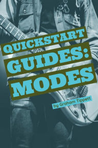 Title: Quickstart Guides: Modes, Author: Graham Tippett