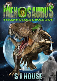 Title: MenoSaurus, Author: S J House