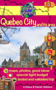 Title: Quebec City and its area, Author: Cristina Rebiere