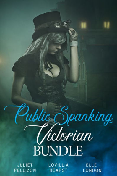 Public Spanking Victorian Bundle By Lovillia Hearst Elle London