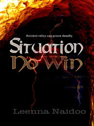 Title: Situation No Win: 2nd Revision, Author: Leenna Naidoo