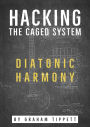 Hacking the CAGED System: Diatonic Harmony