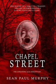 Title: Chapel Street, Author: Seal Paul Murphy