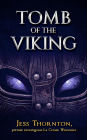 Tomb of the Viking (Jess Thornton Detective, #4)