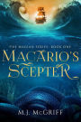 Macario's Scepter: Magian Series: Book One