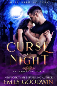 Title: Curse of Night (The Thorne Hill Series, #5), Author: Emily Goodwin