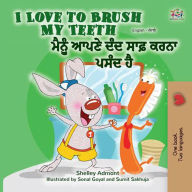 Title: I Love to Brush My Teeth ????? ???? ??? ???? ???? ???? ?? (English Punjabi (Gurmukhi) Bilingual Collection), Author: Shelley Admont