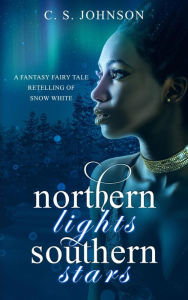 Title: Northern Lights, Southern Stars, Author: C. S. Johnson