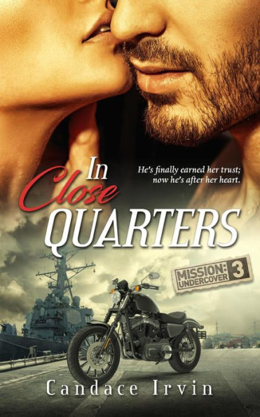 In Close Quarters (Mission: Undercover, #3)
