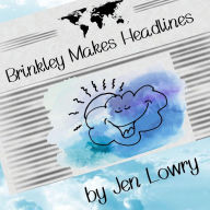 Title: Brinkley Makes Headlines, Author: Jen Lowry