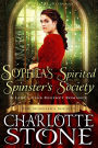 Historical Romance: Sophia's Spirited Spinster's Society A Lady's Club Regency Romance (The Spinster's Society, #4)