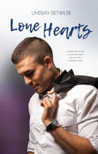 Title: Lone Hearts (Lines in the Sand, #6), Author: Lindsay Detwiler