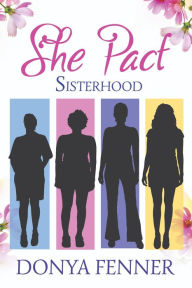 Title: She Pact, Author: Donya Fenner