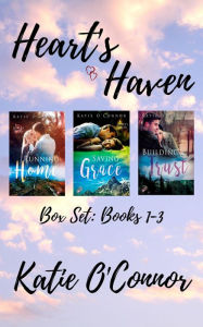 Title: Heart's Haven, Author: Katie O'Connor