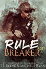 Rule Breaker (Project Black Ops: R.O.O.T, #1)