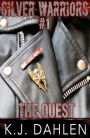 The Quest (Silver Warriors, #1)