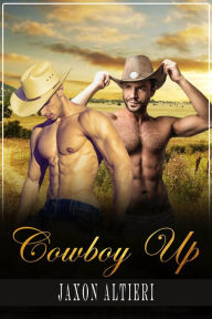 Title: Cowboy Up, Author: Jaxon Altieri