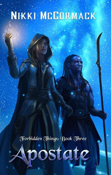 Apostate (Forbidden Things, #3)