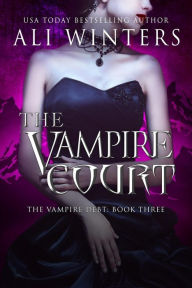 Download google books to pdf The Vampire Court (Shadow World: The Vampire Debt, #3)