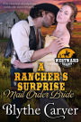 A Rancher's Surprise Mail Order Bride (Westward Hearts, #3)