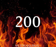 Title: 200, Author: M.S Strugglebug