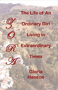 Title: Zora The Life of an Ordinary Girl Living in Extraordinary Times, Author: gloria hanson