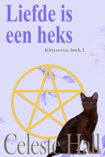 Liefde is een heks (de serie Kittycoven, boek 2)