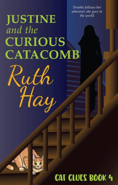 Justine and the Curious Catacomb (Cat Clues, #4)