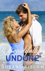 Beautifully Undone (The Beaumont Brothers, #3)