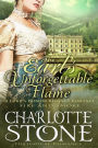 Historical Romance: The Earl's Unforgettable Flame A Lord's Passion Regency Romance (Fire and Smoke, #1)