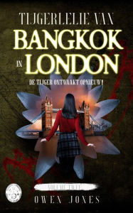 Title: Tijgerlelie van Bangkok in Londen, Author: Owen Jones