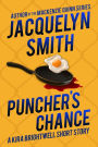 Puncher's Chance: A Kira Brightwell Short Story (Kira Brightwell Quick Cases)